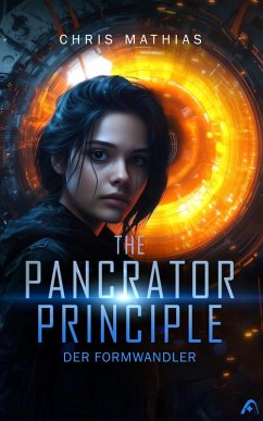 Cover The Pancrator Principle - Der Formwandler (eBook, ePUB)