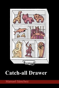 Catch-all Drawer (eBook, ePUB) - Sánchez, Manuel