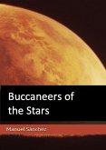 Buccaneers of the Stars (eBook, ePUB) Buccaneers of the Stars (eBook, ePUB)