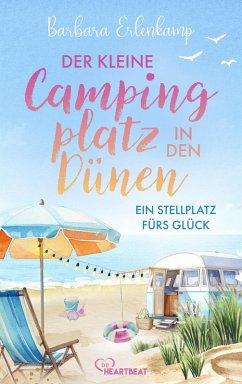 Cover Der kleine Campingplatz in den Dünen: Ein Stellplatz fürs Glück (eBook, ePUB)