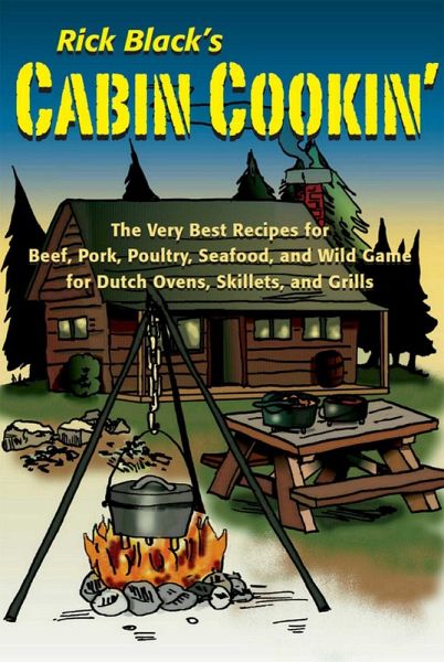 Cabin Cookin' (eBook, ePUB)