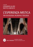 L'esperienza mistica (eBook, PDF)
