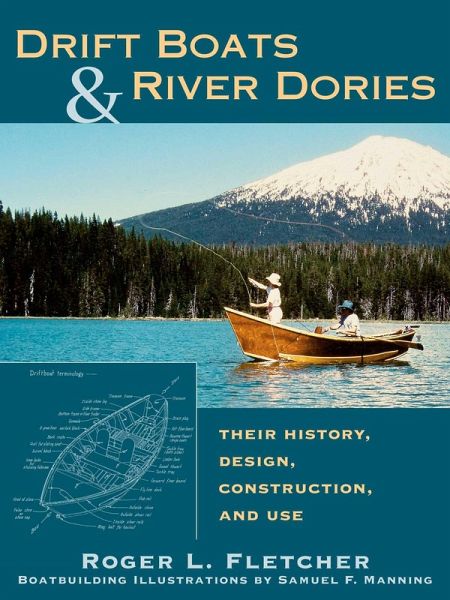 Drift Boats & River Dories (eBook, ePUB) Drift Boats & River Dories (eBook, ePUB)