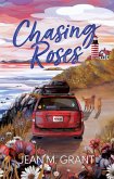 Chasing Roses (eBook, ePUB)