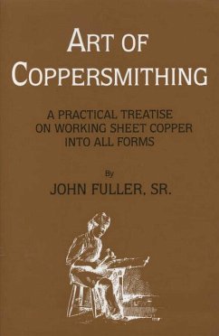 Art of Coppersmithing (eBook, ePUB) - Fuller, John
