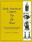 Early American Copper, Tin & Brass (eBook, ePUB)