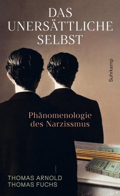 Cover Das unersättliche Selbst (eBook, ePUB)