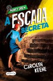 Nancy Drew: A escada secreta Segundo volume da clássica série de mistério infantojuvenil (eBook, ePUB) Nancy Drew: A escada secreta Segundo volume da clássica série de mistério infantojuvenil (eBook, ePUB)
