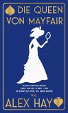 Die Queen von Mayfair (eBook, ePUB) Die Queen von Mayfair (eBook, ePUB)