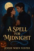 A Spell for Midnight (eBook, ePUB)
