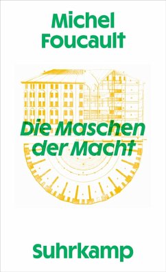 Die Maschen der Macht (eBook, ePUB) - Foucault, Michel
