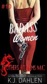 Badass Women Brothers At Arms MC (eBook, ePUB) Badass Women Brothers At Arms MC (eBook, ePUB)