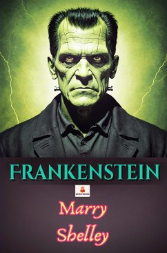 Frankenstein (eBook, ePUB) - Shelley, Mary