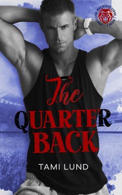 Cover The Quarterback (Portland Mountain Lions, #1) (eBook, ePUB)