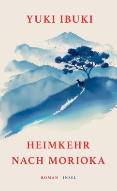 Heimkehr nach Morioka (eBook, ePUB) - Ibuki, Yuki