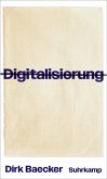 Digitalisierung (eBook, ePUB) Digitalisierung (eBook, ePUB)