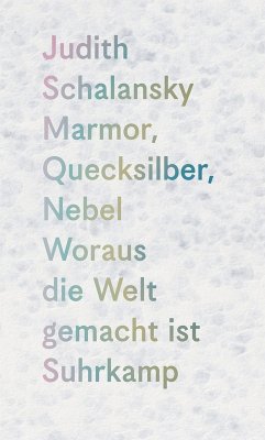 Marmor, Quecksilber, Nebel (eBook, ePUB) - Schalansky, Judith