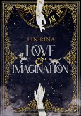 Love & Imagination (eBook, ePUB) Love & Imagination (eBook, ePUB)