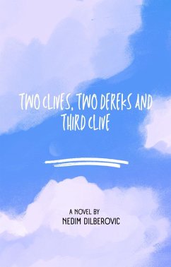 Cover Two Clives, two Dereks and third Clive (eBook, ePUB)