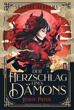 Skyfire Academy - Der Herzschlag eines Dämons (eBook, ePUB) - Pieper, Jenny