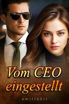 Vom CEO eingestellt (eBook, ePUB) - amilleVit