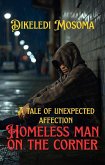 Homeless man on the corner (eBook, ePUB)
