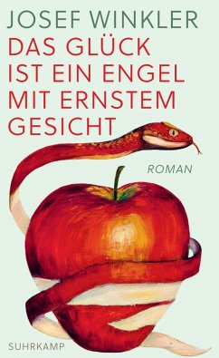Das Glück ist ein Engel mit ernstem Gesicht (eBook, ePUB) - Winkler, Josef