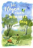 Sie flogen einen Sommer lang (eBook, ePUB) Sie flogen einen Sommer lang (eBook, ePUB)