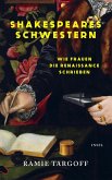 Shakespeares Schwestern (eBook, ePUB) Shakespeares Schwestern (eBook, ePUB)