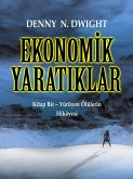 EKONOMIK YARATIKLAR (eBook, ePUB) EKONOMIK YARATIKLAR (eBook, ePUB)
