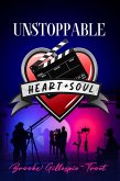 Unstoppable (Heart & Soul, #7) (eBook, ePUB) Unstoppable (Heart & Soul, #7) (eBook, ePUB)