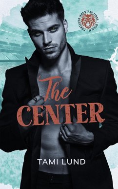 Cover The Center (Portland Mountain Lions, #2) (eBook, ePUB)