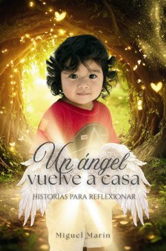 Un angel vuelve a casa (eBook, ePUB)