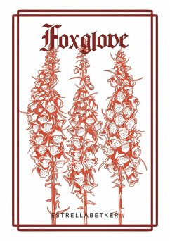 Cover Foxglove (Journey Through the Dark, #2) (eBook, ePUB)