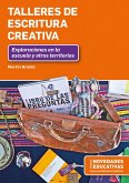Talleres de escritura creativa (eBook, ePUB) Talleres de escritura creativa (eBook, ePUB)