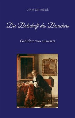 Die Botschaft des Besuchers (eBook, ePUB)