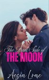 The Dark Side of the Moon (eBook, ePUB) The Dark Side of the Moon (eBook, ePUB)