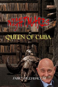Queen of Cuba (Nightmares - 13 Twisted Tales, #9) (eBook, ePUB) Cover Queen of Cuba (Nightmares - 13 Twisted Tales, #9) (eBook, ePUB)