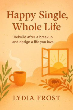 Cover Happy Single, Whole Life (eBook, ePUB)