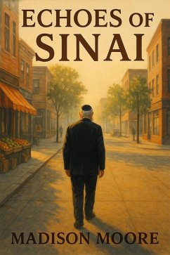 Echoes of Sinai (eBook, ePUB) - Moore, Madison