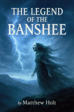 Cover The Legend Of The Banshee (eBook, ePUB)