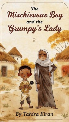 Cover The Mischievous Boy and the Grumpy Old Lady (eBook, ePUB)