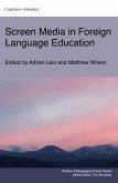 Screen Media in Foreign Language Education (Positive Pedagogical Praxis) (eBook, ePUB) Screen Media in Foreign Language Education (Positive Pedagogical Praxis) (eBook, ePUB)