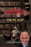 The Pickup (Nightmares - 13 Twisted Tales, #10) (eBook, ePUB)