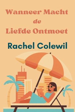Cover Wanneer Macht de Liefde Ontmoet (eBook, ePUB)