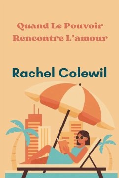 Cover Quand Le Pouvoir Rencontre L'amour (eBook, ePUB)