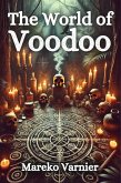 The World of Voodoo (eBook, ePUB) The World of Voodoo (eBook, ePUB)