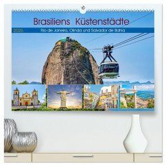 Brasiliens Küstenstädte - Rio de Janeiro, Olinda und Salvador de Bahia (hochwertiger Premium Wandkalender 2026 DIN A2 quer), Kunstdruck in Hochglanz