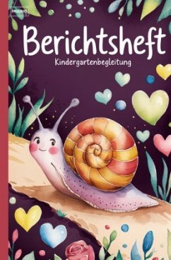 Berichtsheft Kindergartenbegleitung Berichtsheft Kindergartenbegleitung