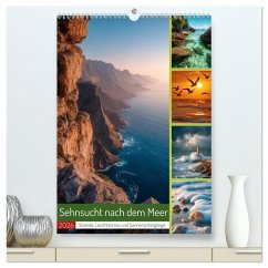 Sehnsucht nach dem Meer (hochwertiger Premium Wandkalender 2026 DIN A2 hoch), Kunstdruck in Hochglanz Sehnsucht nach dem Meer (hochwertiger Premium Wandkalender 2026 DIN A2 hoch), Kunstdruck in Hochglanz